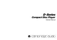 Cambridge Audio D-Series - Owners manual